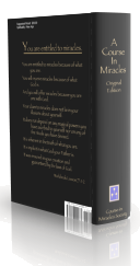 SLIGHTLY BRUISED - A COURSE IN MIRACLES ORIGINAL EDITION® Hardcover