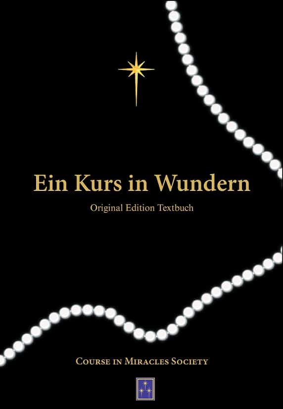 EIN KURS IN WUNDERN KINDLE Textbuch