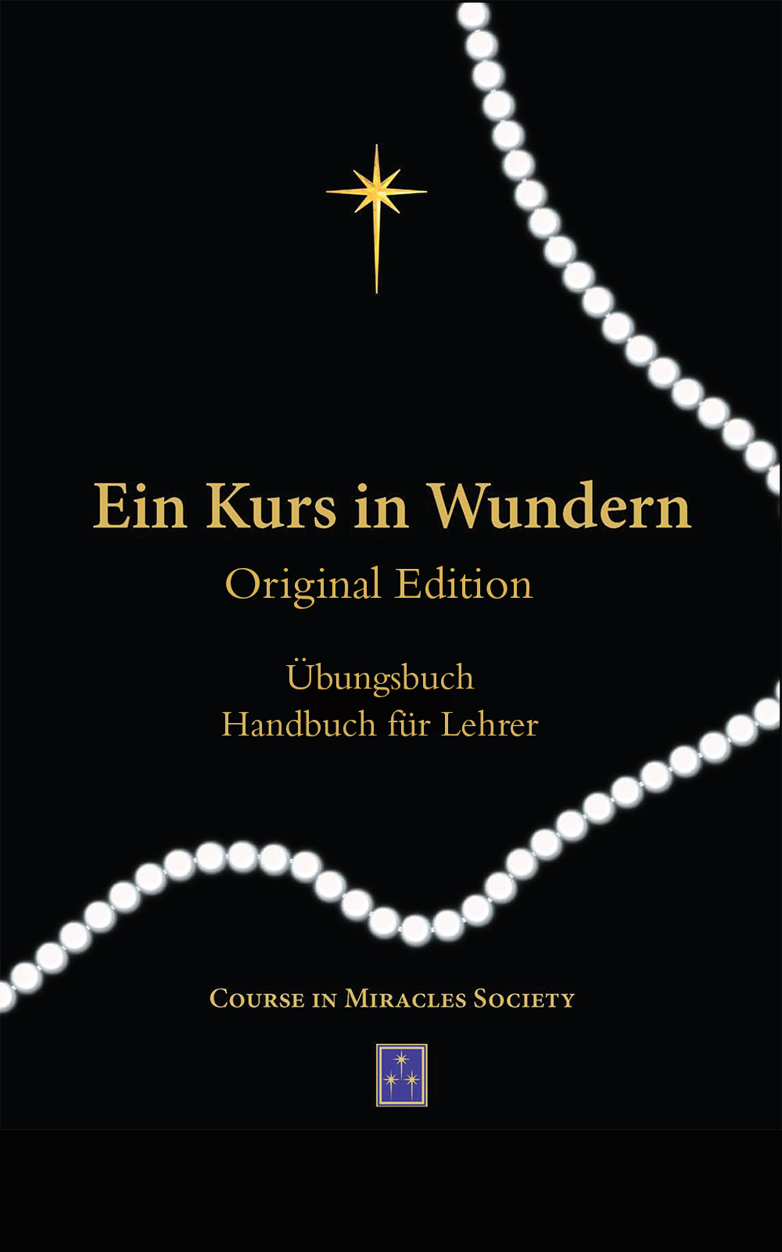 EIN KURS IN WUNDERN ORIGINAL EDITION® PDF Übungsbuch und Handbuch für Lehrer
