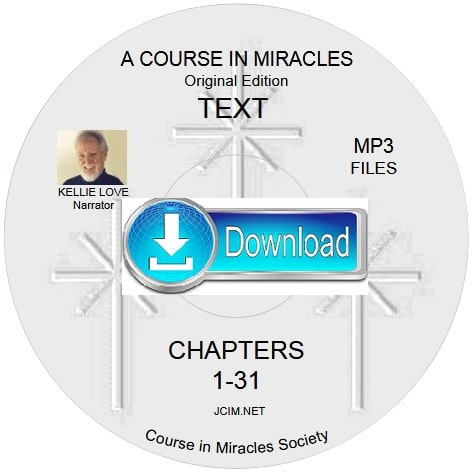 A COURSE IN MIRACLES ORIGINAL EDITION® TEXT ~ Kellie Love MP3s