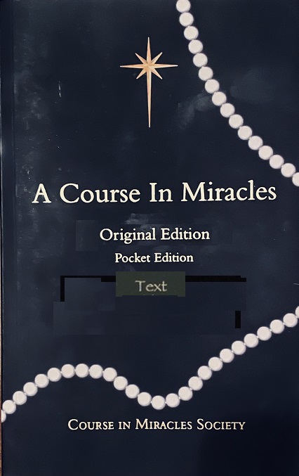 A COURSE IN MIRACLES ORIGINAL EDITION® Pocket-Sized TEXT