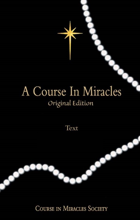 A COURSE IN MIRACLES ORIGINAL EDITION® TEXT PDF
