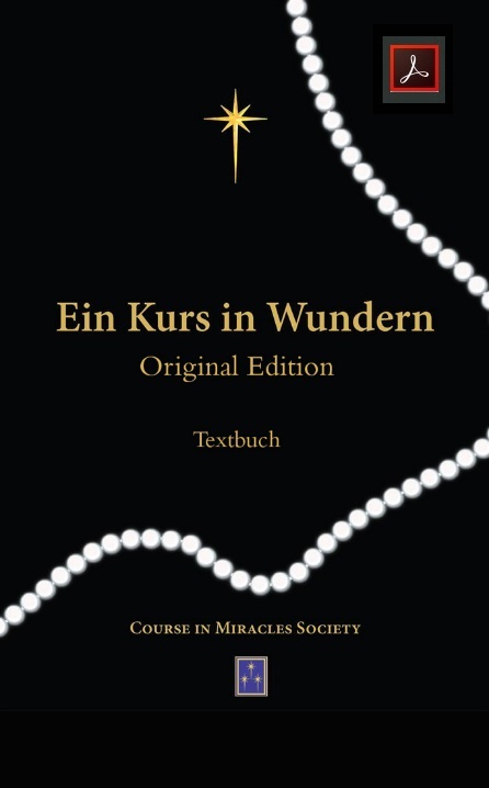 EIN KURS IN WUNDERN ORIGINAL EDITION TEXTBUCH PDF